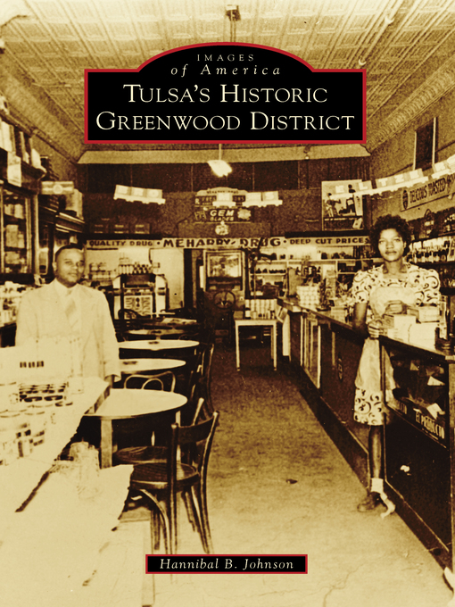 Title details for Tulsa's Historic Greenwood District by Hannibal B. Johnson - Available